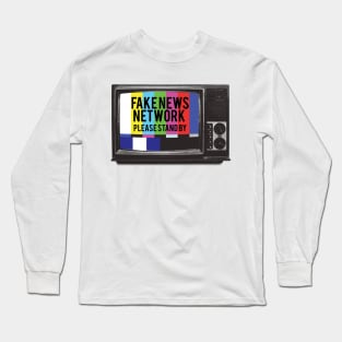 Fake News Network Please Stand By Long Sleeve T-Shirt